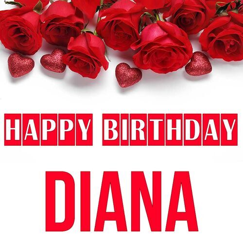 Открытка Diana Happy birthday