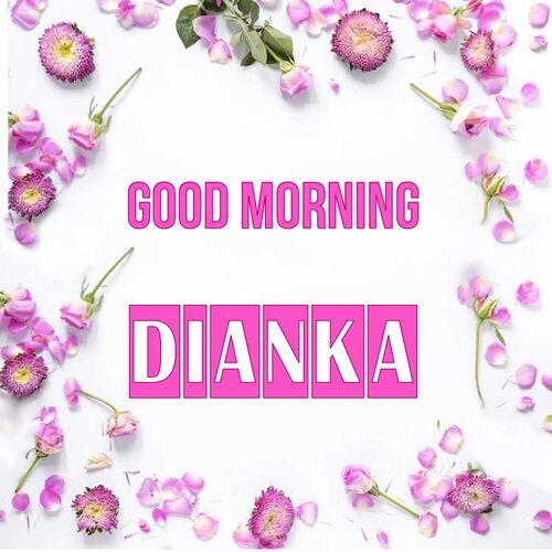 Открытка Dianka Good morning