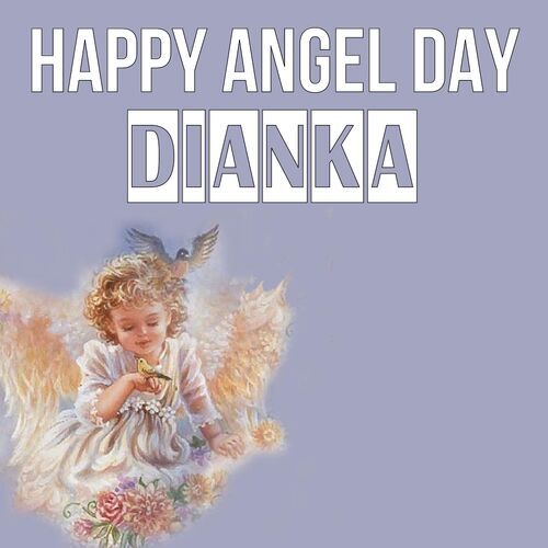 Открытка Dianka Happy angel day