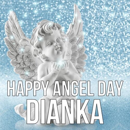 Открытка Dianka Happy angel day