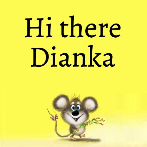 Открытка Dianka Hi there