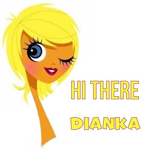 Открытка Dianka Hi there