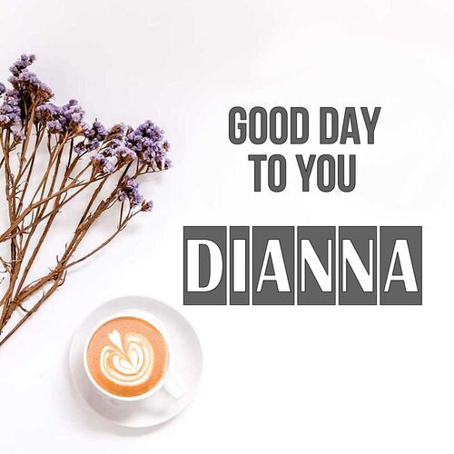 Открытка Dianna Good day to you