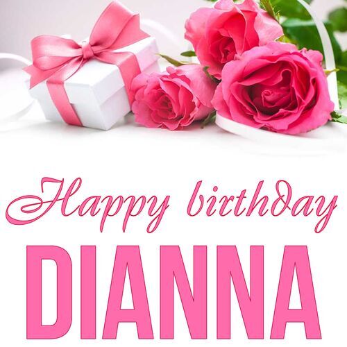 Открытка Dianna Happy birthday