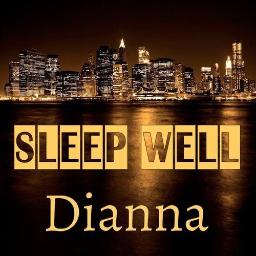 Открытка Dianna Sleep well