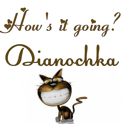 Открытка Dianochka How