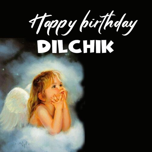 Открытка Dilchik Happy birthday