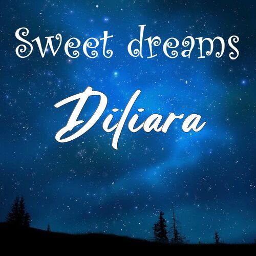 Открытка Diliara Sweet dreams