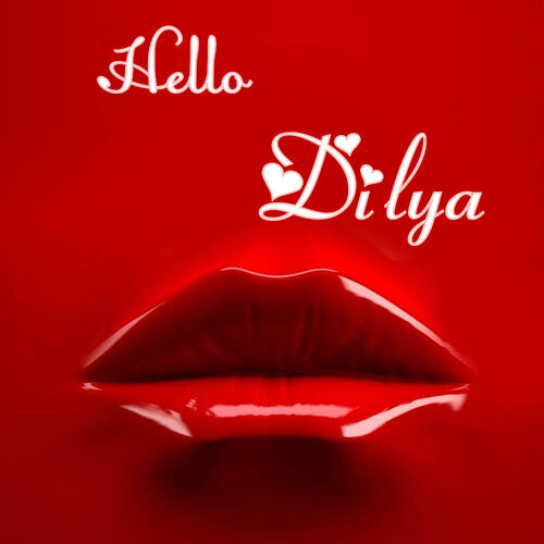 Открытка Dilya Hello