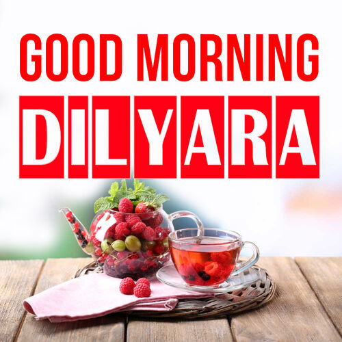 Открытка Dilyara Good morning