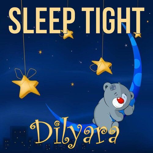 Открытка Dilyara Sleep tight