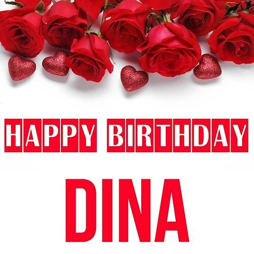 Открытка Dina Happy birthday