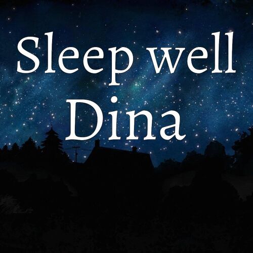 Открытка Dina Sleep well