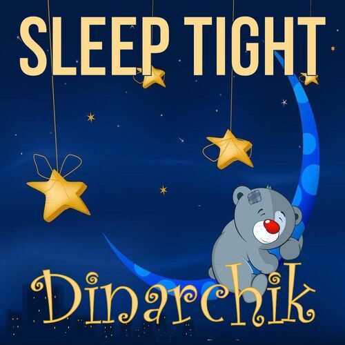 Открытка Dinarchik Sleep tight