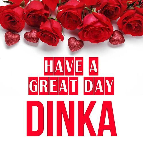 Открытка Dinka Have a great day