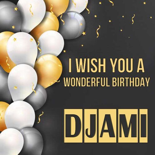 Открытка Djami I wish you a wonderful birthday