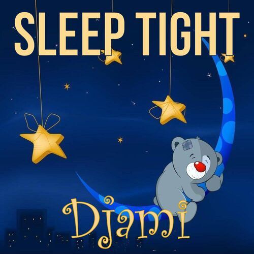 Открытка Djami Sleep tight