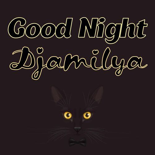 Открытка Djamilya Good Night