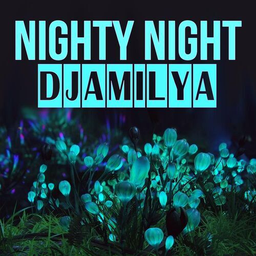 Открытка Djamilya Nighty Night