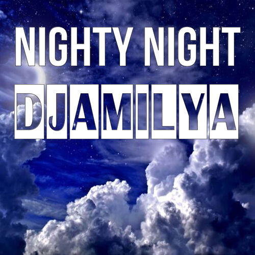 Открытка Djamilya Nighty Night