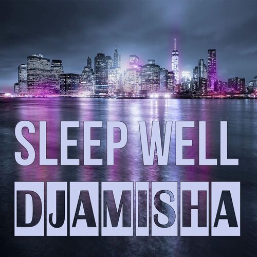 Открытка Djamisha Sleep well