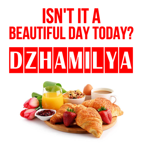 Открытка Dzhamilya Isn