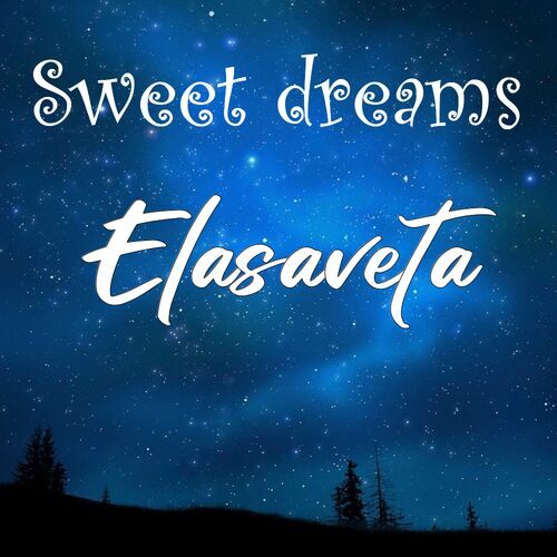 Открытка Elasaveta Sweet dreams