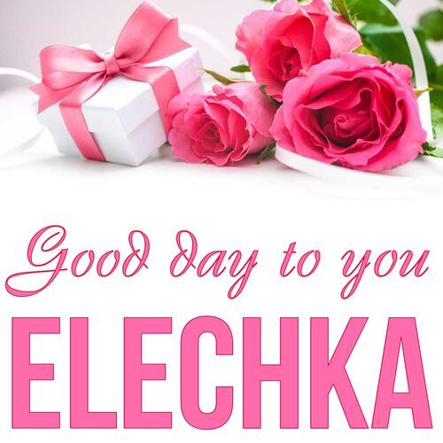 Открытка Elechka Good day to you