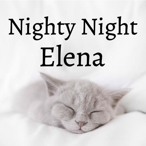 Открытка Elena Nighty Night