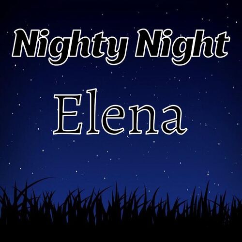 Открытка Elena Nighty Night