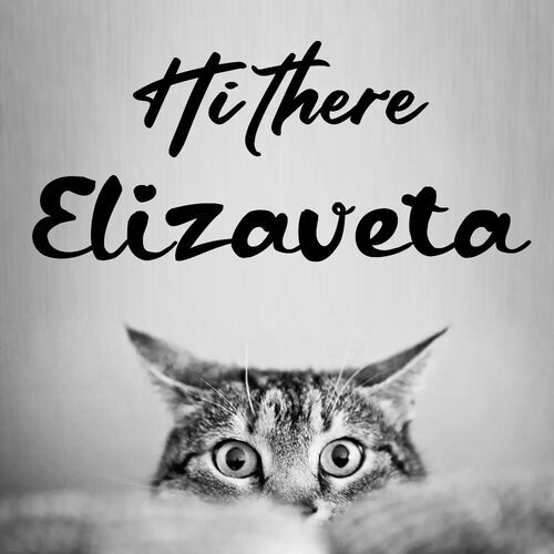 Открытка Elizaveta Hi there