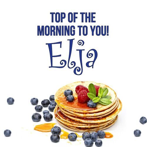 Открытка Elja Top of the morning to you!