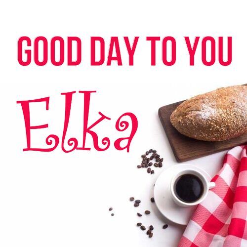 Открытка Elka Good day to you