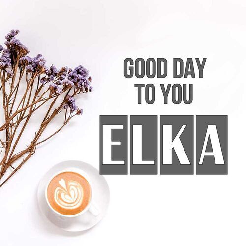 Открытка Elka Good day to you