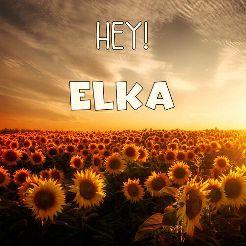 Открытка Elka Hey!