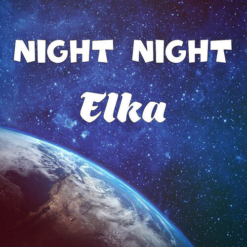 Открытка Elka Night Night