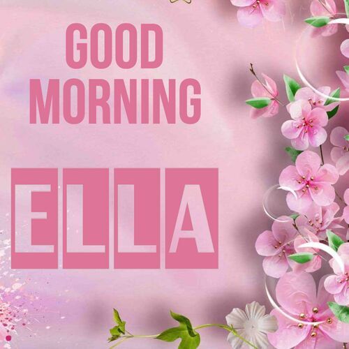 Открытка Ella Good morning