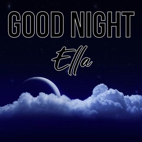 Открытка Ella Good Night