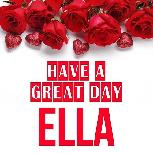 Открытка Ella Have a great day