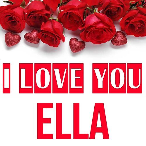 Открытка Ella I love you