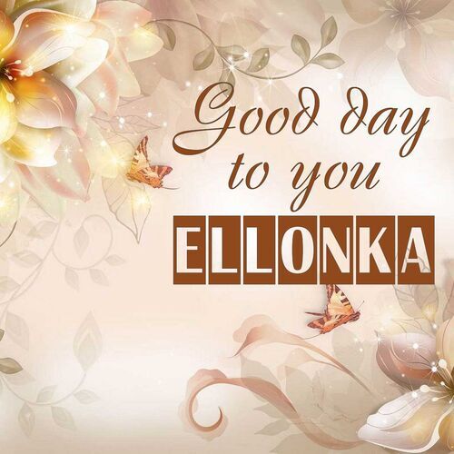 Открытка Ellonka Good day to you