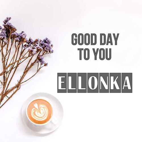 Открытка Ellonka Good day to you