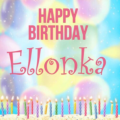 Открытка Ellonka Happy birthday