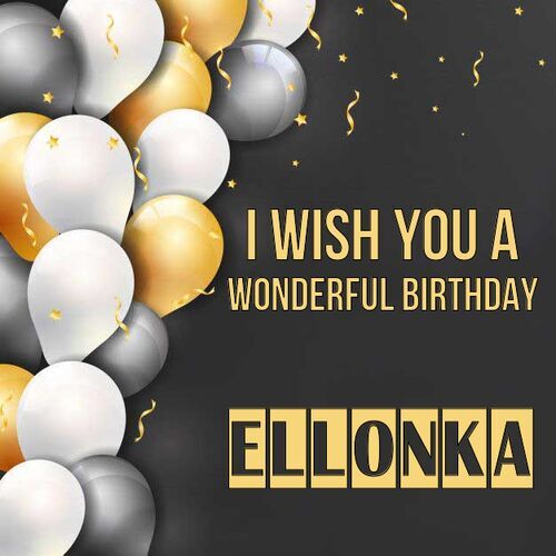 Открытка Ellonka I wish you a wonderful birthday