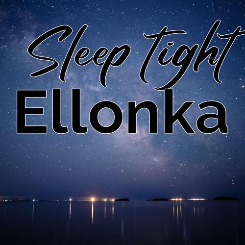 Открытка Ellonka Sleep tight