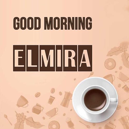 Открытка Elmira Good morning