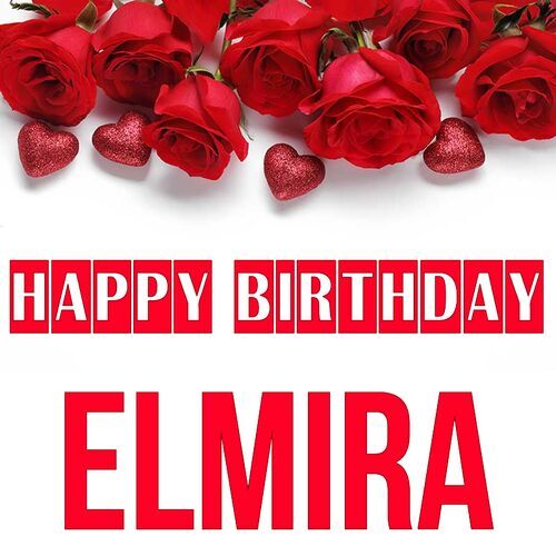 Открытка Elmira Happy birthday