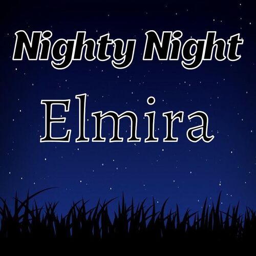 Открытка Elmira Nighty Night