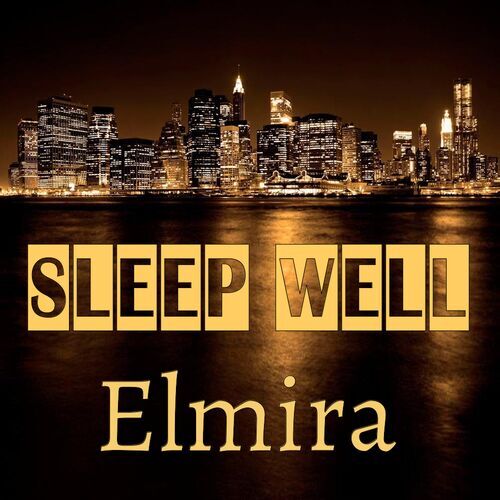 Открытка Elmira Sleep well