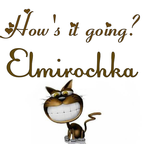 Открытка Elmirochka How